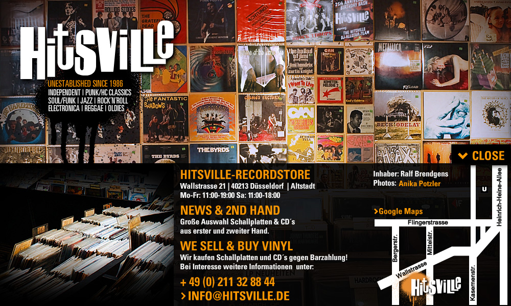 Hitsville Records - Wallstrasse 21, 40213 Düsseldorf. +49 (0) 211 32 44 88. News & Second Hand LP CD. Ankauf von CD und Schallplatten gegen Barzahlung. ALTERNATIVE, INDEPENDENT, PUNK, HC, CLASSIC, SOUL, FUNK, JAZZ, ROCK n ROLL, ELECTRONICA, REGGAE, OLDIES
